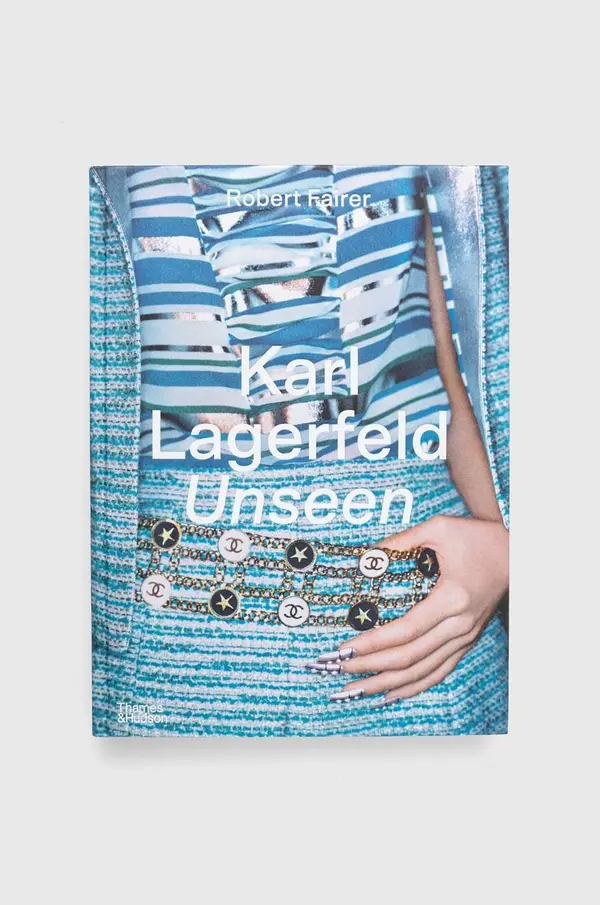 Thames & Hudson Ltd Knjiga Thames & Hudson Ltd Karl Lagerfeld Unseen, Robert Fairer