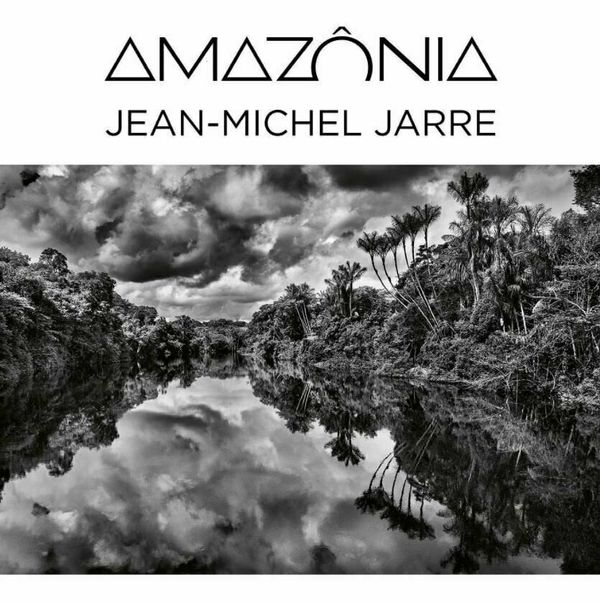 Jean-Michel Jarre Jean-Michel Jarre - Amazonia (2 LP)