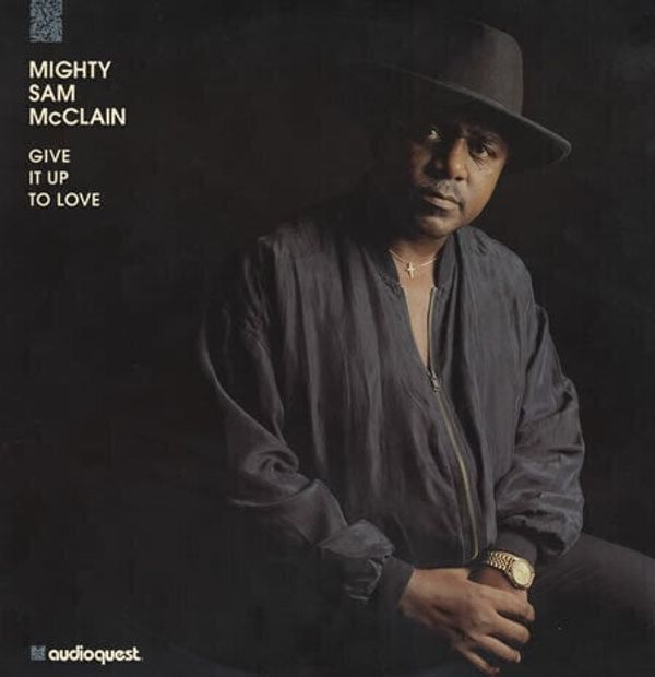Mighty Sam McClain Mighty Sam McClain - Give It Up To Love (2 LP) (200g) (45 RPM)