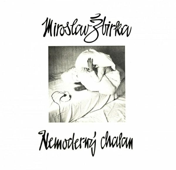 Miroslav Žbirka Miroslav Žbirka - Nemoderný chalan (Reissue) (LP)