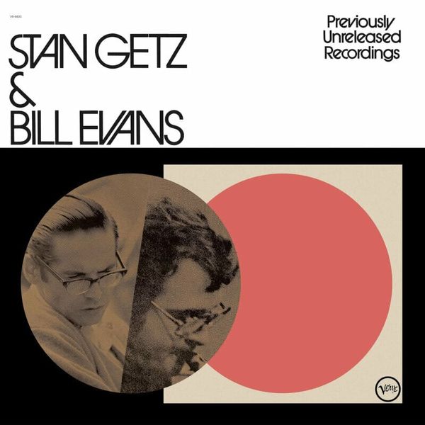 Stan Getz & Bill Evans Stan Getz & Bill Evans - Previously Unreleased Recordings (LP)