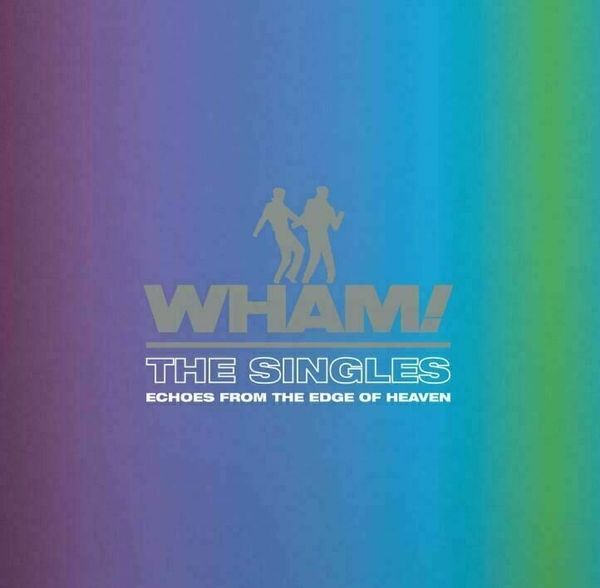 Wham! Wham! - The Singles : Echoes From The Edge of The Heaven (2 LP)