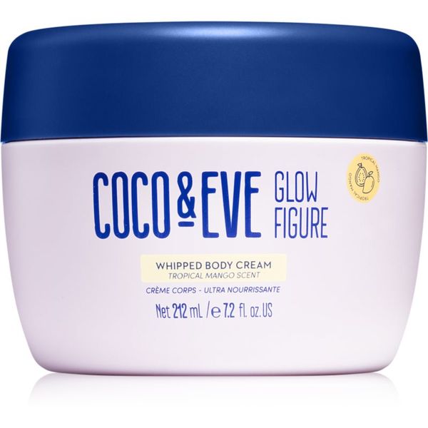 Coco & Eve Coco & Eve Glow Figure Whipped Body Cream hranjiva krema za tijelo s mirisom Tropical Mango 212 ml