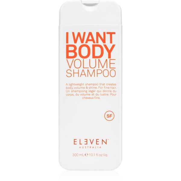 Eleven Australia Eleven Australia I Want Body Volume Shampoo šampon za volumen za sve tipove kose 300 ml