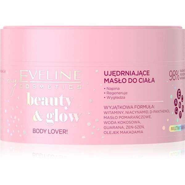 Eveline Cosmetics Eveline Cosmetics Beauty & Glow Body Lover! maslac za učvršćivanje tijela 200 ml
