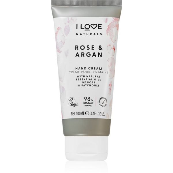 I love... I love... Naturals Rose & Argan hidratantna krema za ruke s mirisom ruže 100 ml