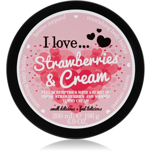 I love... I love... Strawberries & Cream maslac za tijelo 200 ml