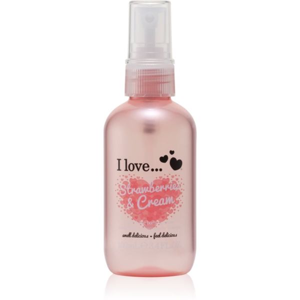 I love... I love... Strawberries & Cream osvježavajući sprej za tijelo 100 ml